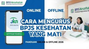 Cara Mengurus BPJS Kesehatan yang Mati di 2026: Panduan Online dan Offline